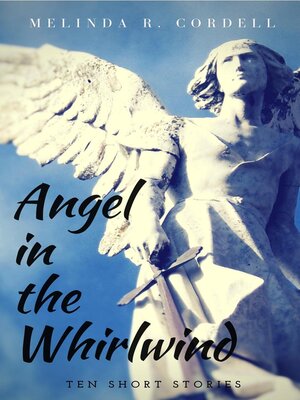 cover image of Angel in the Whirlwind